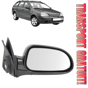 Oglinda Dreapta CHEVROLET LACETTI Estate (J200) din 2005 - 2013, Auto, Reglaj electric, Completa