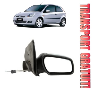 Oglinda Dreapta FORD FIESTA V (JH_, JD_) din 2001 - 2008, Auto, Reglaj mecanic, Completa