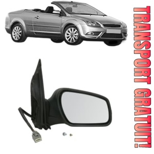 Oglinda Dreapta FORD FOCUS II Convertible din 2006 - 2010, Auto, Reglaj electric, Completa