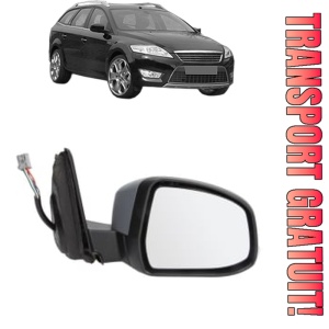 Oglinda Dreapta FORD MONDEO IV (BA7) din 2007 - 2015, Auto, Reglaj electric, Completa