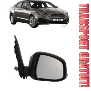 Oglinda Dreapta FORD MONDEO V Saloon (CD) din 2012 - 2019, Auto, Reglaj electric, Completa