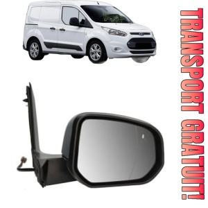 Oglinda Dreapta FORD TRANSIT CONNECT MPV din 2013 - 2018, Auto, Reglaj electric, Completa
