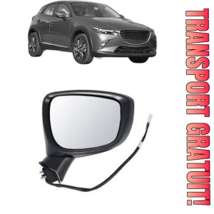 Oglinda Dreapta MAZDA CX-3 (DK) din 2015 - 2018, Auto, Reglaj electric, Completa
