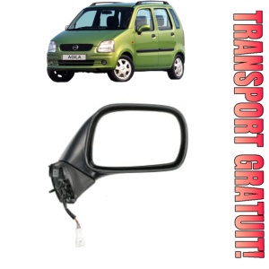 Oglinda Dreapta OPEL AGILA A (H00) din 2000 - 2007, Auto, Reglaj electric, Completa