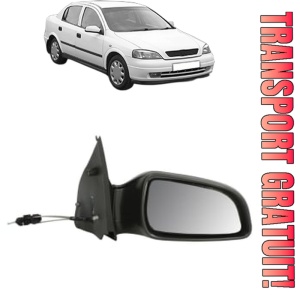 Oglinda Dreapta OPEL ASTRA G Saloon (T98) din 1998 - 2009, Auto, Reglaj mecanic, Completa