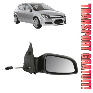 Oglinda Dreapta OPEL ASTRA H (A04) din 2004 - 2014, Auto, Reglaj mecanic, Completa
