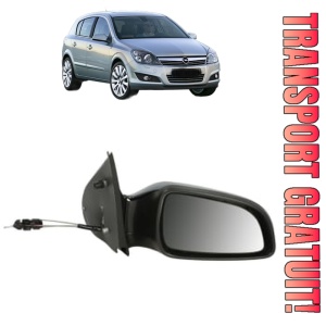 Oglinda Dreapta OPEL ASTRA H CLASSIC Hatchback (A04) din 2009, Auto, Reglaj mecanic, Completa