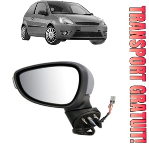 Oglinda Stanga FORD FIESTA V Van din 2002 - 2010, Auto, Reglaj electric, Completa