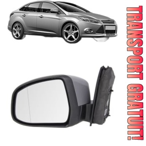 Oglinda Stanga FORD FOCUS III Saloon din 2010 - 2020, Auto, Reglaj electric, Completa