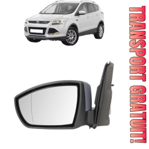 Oglinda Stanga FORD KUGA II (DM2) din 2012 - 2019, Auto, Reglaj electric, Completa
