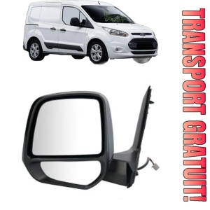 Oglinda Stanga FORD TRANSIT CONNECT MPV din 2013 - 2018, Auto, Reglaj electric, Completa