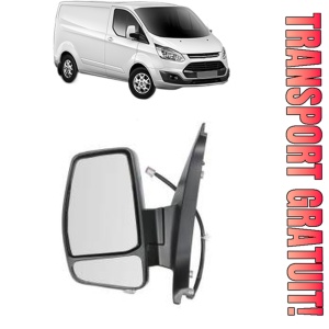 Oglinda Stanga FORD TRANSIT CUSTOM V362 Van (FY, FZ) din 2012 - 2023, Auto, Reglaj electric, Completa