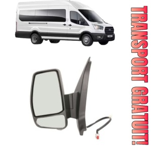 Oglinda Stanga FORD TRANSIT V363 Bus (FAD, FBD) din 2013 - 2024, Auto, Reglaj electric, Completa