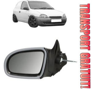 Oglinda Stanga OPEL CORSA B Hatchback Van (S93) din 1994 - 2001, Auto, Reglaj mecanic, Completa