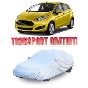 Prelata auto compatibila cu Ford Fiesta (2008-2019) husa exterioara pentru protectie auto