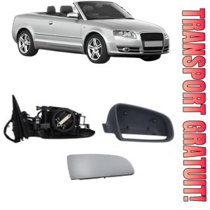 Oglinda Dreapta AUDI A4 B6 Convertible (8H7) din 2002 - 2005, Auto, Reglaj electric, Completa