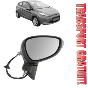 Oglinda Dreapta FORD FIESTA VI (CB1, CCN) din 2008 - 2018, Auto, Reglaj electric, Completa