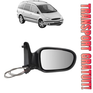 Oglinda Dreapta FORD GALAXY I (WGR) din 1995 - 2006, Auto, Reglaj mecanic, Completa