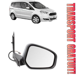 Oglinda Dreapta FORD TOURNEO COURIER B460 MPV din 2014 - 2023, Auto, Reglaj electric, Completa