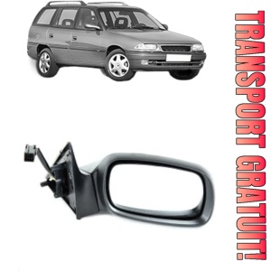 Oglinda Dreapta OPEL ASTRA F CLASSIC Estate (T92) din 1998 - 2005, Auto, Reglaj electric, Completa