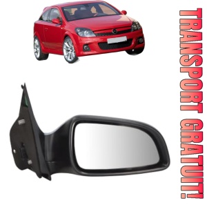 Oglinda Dreapta OPEL ASTRA H GTC (A04) din 2005 - 2010, Auto, Reglaj electric, Completa