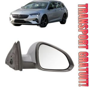Oglinda Dreapta OPEL INSIGNIA A Sports Tourer (G09) din 2008 - 2017, Auto, Reglaj electric, Completa