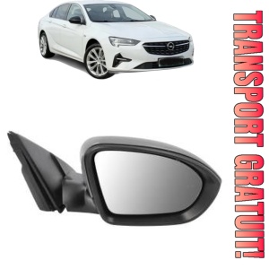 Oglinda Dreapta OPEL INSIGNIA B Grand Sport (Z18) din 2017 - 2021, Auto, Reglaj electric, Completa