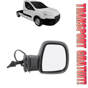 Oglinda Dreapta PEUGEOT PARTNER Platform/Chassis din 2009 - 2015, Auto, Reglaj mecanic, Completa