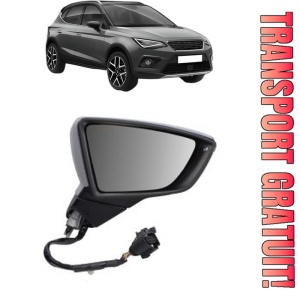 Oglinda Dreapta SEAT ARONA (KJ7, KJP) din 2017 - 2020, Auto, Reglaj electric, Completa