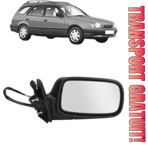 Oglinda Dreapta TOYOTA COROLLA Estate (_E11_) din 1997 - 2001, Auto, Reglaj electric, Completa
