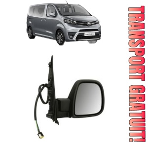 Oglinda Dreapta TOYOTA PROACE VERSO Bus (MPY_) din 2016 - 2025, Auto, Reglaj electric, Completa