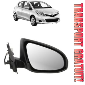 Oglinda Dreapta TOYOTA YARIS (_P13_) din 2010 - 2020, Auto, Reglaj electric, Completa