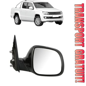 Oglinda Dreapta Volkswagen AMAROK (2HA, 2HB, S1B, S6B, S7A, S7B, AGD) din 2010 - 2022, Auto, Reglaj manual, Completa