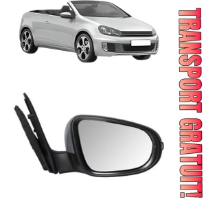 Oglinda Dreapta Volkswagen GOLF VI Convertible (517) din 2011 - 2016, Auto, Reglaj electric, Completa