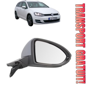 Oglinda Dreapta Volkswagen GOLF VII Variant (BA5, BV5) din 2013 - 2021, Auto, Reglaj electric, Completa