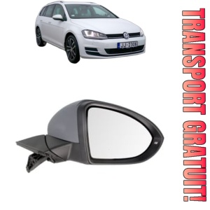 Oglinda Dreapta Volkswagen GOLF VII Variant (BA5, BV5) din 2013 - 2021, Auto, Reglaj electric, Completa