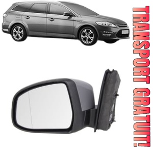 Oglinda Stanga FORD MONDEO IV Van din 2007 - 2014, Auto, Reglaj electric, Completa