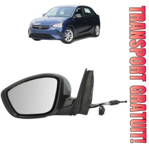 Oglinda Stanga OPEL CORSA F Hatchback Van din 2019, Auto, Reglaj mecanic, Completa