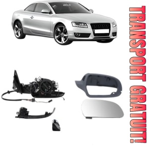 Oglinda Dreapta AUDI A5 (8T3) din 2007 - 2017, Auto, Reglaj electric, Completa