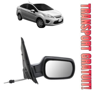 Oglinda Dreapta FORD FIESTA Saloon din 2002 - 2017, Auto, Reglaj mecanic, Completa