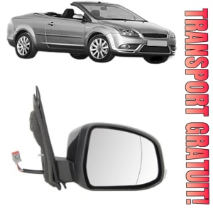 Oglinda Dreapta FORD FOCUS II Convertible din 2006 - 2010, Auto, Reglaj electric, Completa