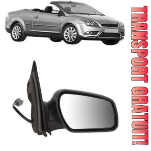 Oglinda Dreapta FORD FOCUS II Convertible din 2006 - 2010, Auto, Reglaj electric, Completa
