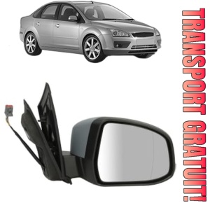 Oglinda Dreapta FORD FOCUS II Saloon (DB_, FCH, DH) din 2005 - 2012, Auto, Reglaj electric, Completa