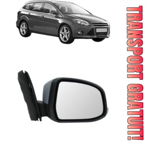 Oglinda Dreapta FORD FOCUS III Turnier din 2010 - 2020, Auto, Reglaj electric, Completa