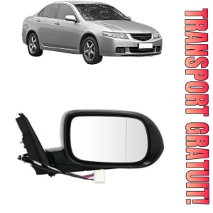 Oglinda Dreapta HONDA ACCORD VII (CL, CN) din 2002 - 2008, Auto, Reglaj electric, Completa