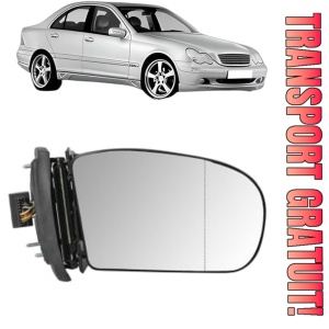 Oglinda Dreapta MERCEDES-BENZ C-CLASS (W203) din 2000 - 2007, Auto, Reglaj electric, Completa