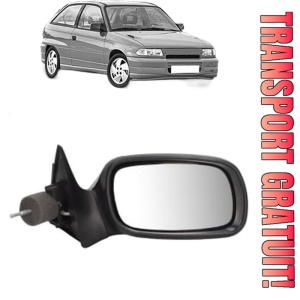 Oglinda Dreapta OPEL ASTRA F Hatchback (T92) din 1991 - 1998, Auto, Reglaj mecanic, Completa