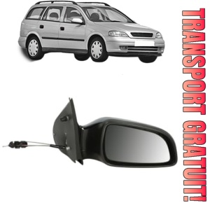 Oglinda Dreapta OPEL ASTRA G Estate (T98) din 1998 - 2004, Auto, Reglaj mecanic, Completa