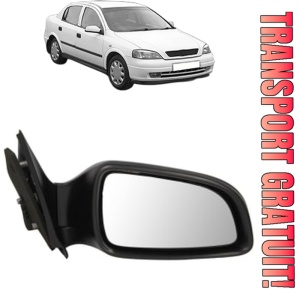 Oglinda Dreapta OPEL ASTRA G Saloon (T98) din 1998 - 2009, Auto, Reglaj electric, Completa