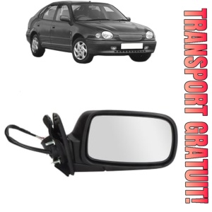 Oglinda Dreapta TOYOTA COROLLA Liftback (_E11_) din 1997 - 2002, Auto, Reglaj electric, Completa